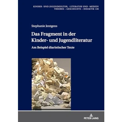 Afbeelding van Kinder Und Jugendkultur, Literatur Medien Das Fragment in Der Jugendliteratur
