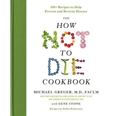 Afbeelding van The How Not to Die Cookbook