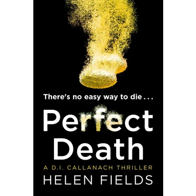 Afbeelding van Perfect Death A DI Callanach Thriller, Book 3