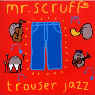 Afbeelding van Mr Scruff Trouser Jazz (CD)