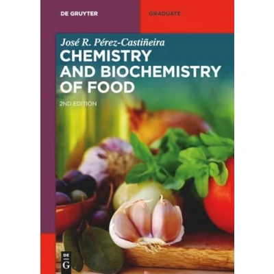 Afbeelding van De Gruyter Textbook Chemistry and Biochemistry of Food