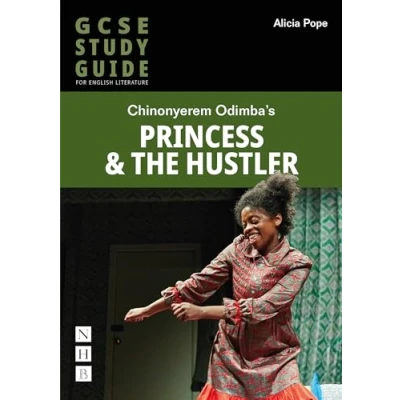 Afbeelding van Princess &amp; The Hustler: GCSE Study Guide
