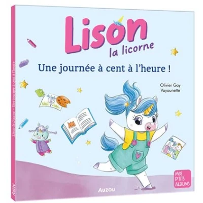 Image de Lison la licorne Une journée à cent l&#039;heure !