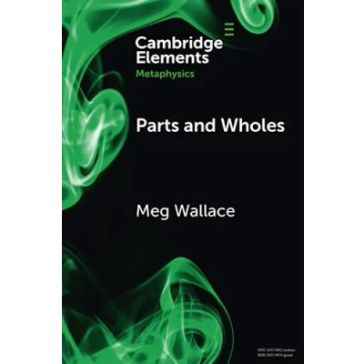 Afbeelding van Elements in Metaphysics Parts and Wholes