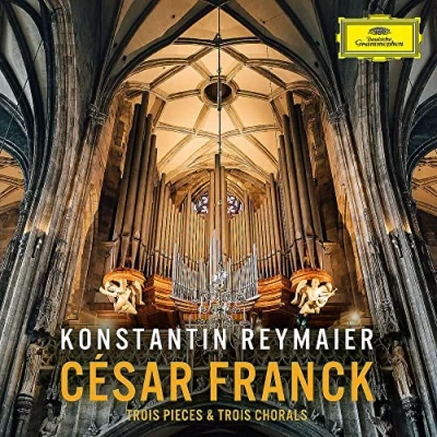 Afbeelding van Konstantin Reymaier César Franck: Trois Pieces &amp; Chorals (CD)