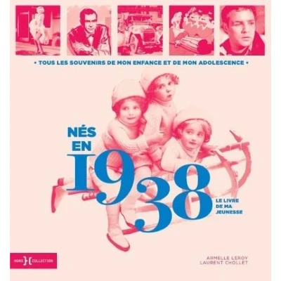 Image de Nés en 1938 Le livre de ma jeunesse