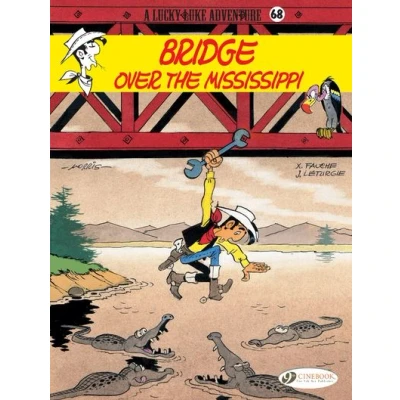 Image de Lucky Luke volume 68 Bridge over the Mississippi
