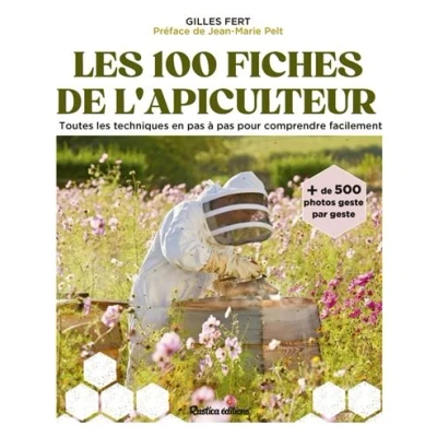 Image de Les 100 fiches pratiques de l&#039;apiculteur