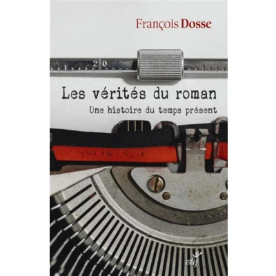 Image de Les verites du roman une histoire temps present