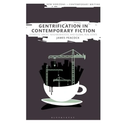 Afbeelding van New Horizons in Contemporary Writing Gentrification Fiction