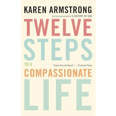 Afbeelding van Twelve Steps to a Compassionate Life