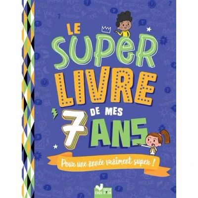 Image de Le super livre de mes 7 ans