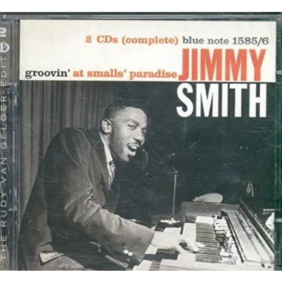 Afbeelding van Jimmy Smith Groovin&#039; At Small&#039;s Paradise (Rudy