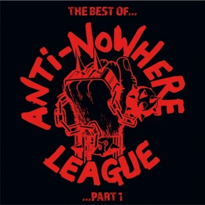 Afbeelding van Anti Nowhere League Best Of Part 1 (2 LP)