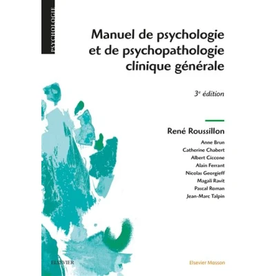 Image de Manuel de psychologie et psychopathologie clinique générale