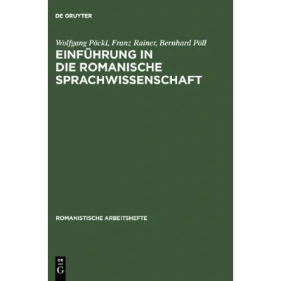 Afbeelding van Einfuhrung in Die Romanische Sprachwissenschaft