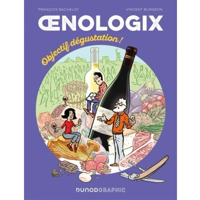 Image de Oenologix 2 Objectif dégustation!