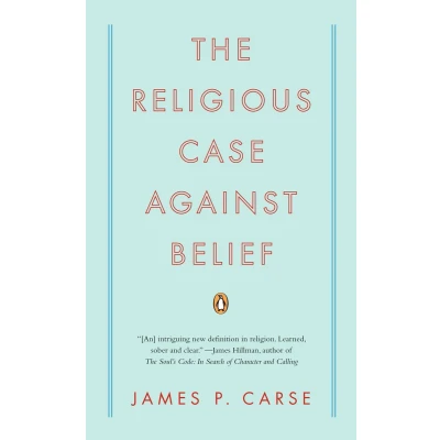 Afbeelding van The Religious Case Against Belief