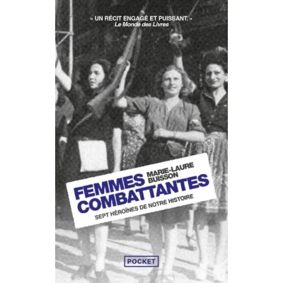 Image de Femmes combattantes Sept héroïnes de notre histoire