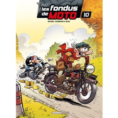 Image de Les Fondus de moto tome 10