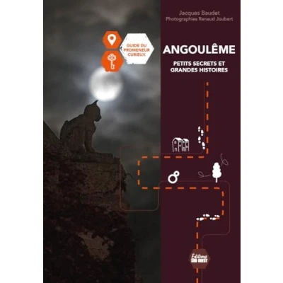 Afbeelding van ANGOULEME PETITS SECRETS ET GRANDES HISTOIRES