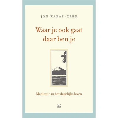 Afbeelding van Waar je ook gaat, daar ben