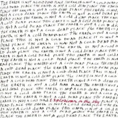 Afbeelding van Explosions In The Sky Earth Is Not A Cold..