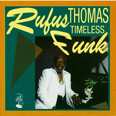 Afbeelding van Rufus Thomas Timeless Funk (CD)