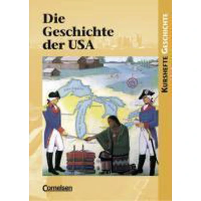 Afbeelding van Kursheft Geschichte. Geschichte der USA. Schülerbuch