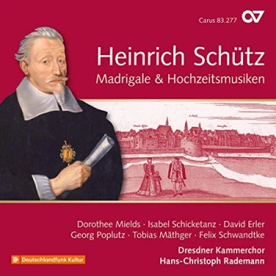 Afbeelding van Dresdner Kammerchor &amp; Hans Christoph Rademann Do Madrigale Hochzeitsmusiken Complete Recording (CD)