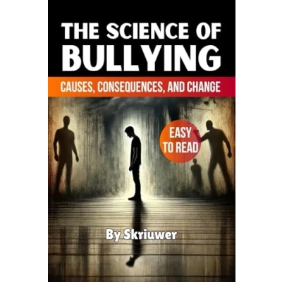 Afbeelding van The Science of Bullying: Causes, Consequences, and Change