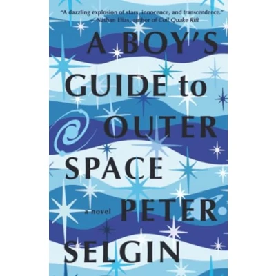 Afbeelding van A Boy&#039;s Guide to Outer Space