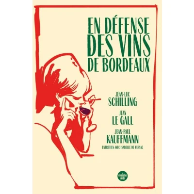 Image de En défense des vins de Bordeaux