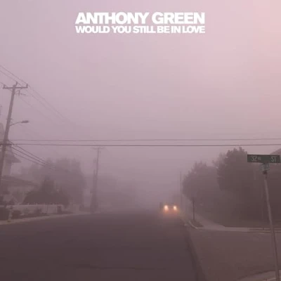 Afbeelding van Anthony Green Would You Still Be In Love (LP) (Coloured Vinyl)