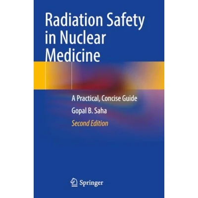 Afbeelding van Radiation Safety in Nuclear Medicine