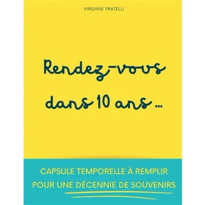 Image de Rendez vous dans 10 ans