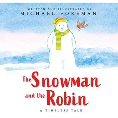 Afbeelding van the Snowman and Robin (HB &amp; JKT)