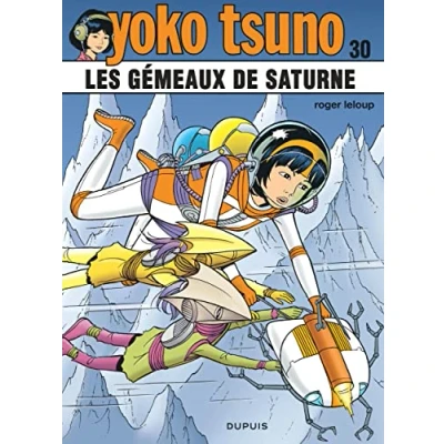 Afbeelding van YOKO TSUNO,30:LES GEMEAUX DE SATURNE