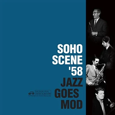 Afbeelding van Various Artists Soho Scene &#039;58 (Jazz Goes Mod) (2 CD)