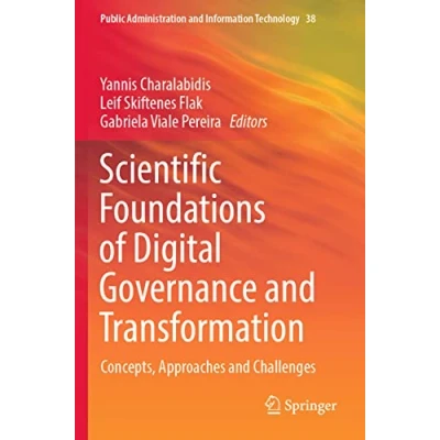 Afbeelding van Public Administration and Information Technology Scientific Foundations of Digital Governance Transformation