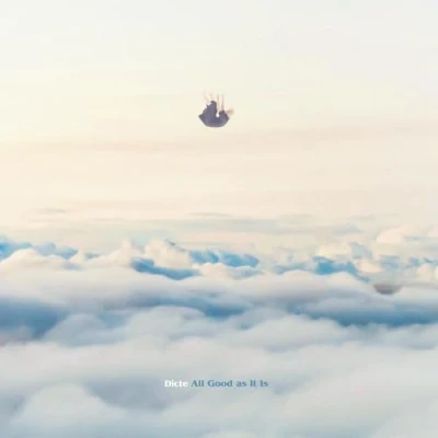 Afbeelding van Dicte All Good As It Is (CD)