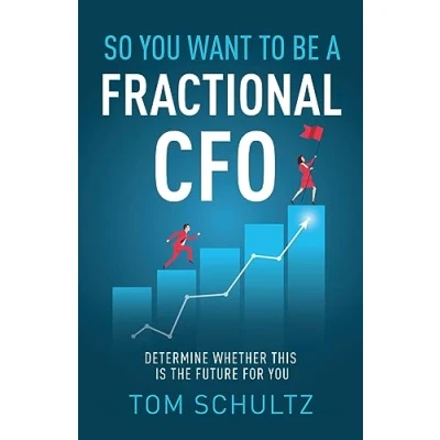 Afbeelding van So You Want to be a Fractional CFO