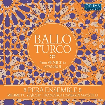 Afbeelding van Pera Ensemble Ballo Turco From Venice To Istanbul (2 LPs)