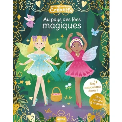 Afbeelding van AU PAYS DES FEES MAGIQUES MES 500 AUTOCOLLANTS CREATIFS