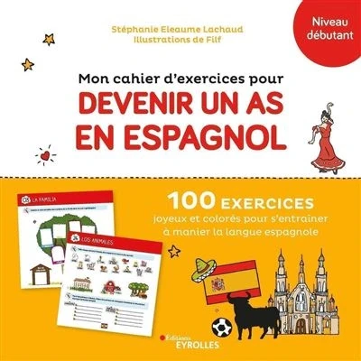 Image de Mon cahier d&#039;exercices pour devenir un as en espagnol
