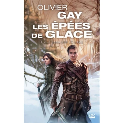Image de Les Épées de glace, T1 : Le Sang sur la lame