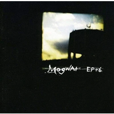 Afbeelding van Mogwai EP + 6 (CD)
