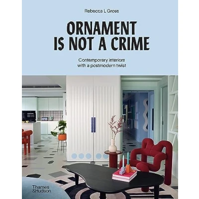 Afbeelding van Ornament is Not a Crime