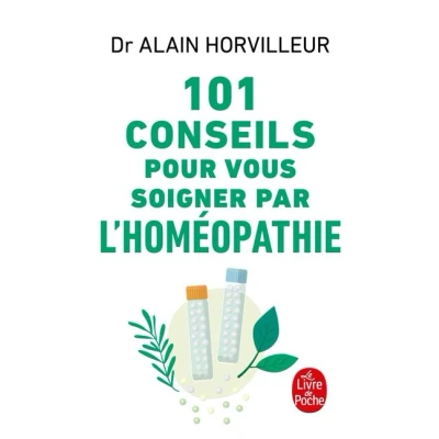 Image de 101 conseils pour vous soigner par l&#039;homéopathie