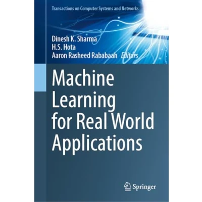 Afbeelding van Transactions on Computer Systems and Networks Machine Learning for Real World Applications